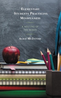 Enlarge image Cover: Elementary Students Practicing Mindfulness - Bloomsbury eBooks US
