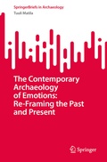 Cover: The Contemporary Archaeology of Emotions: Re-Framing the Past and Present - Springer
