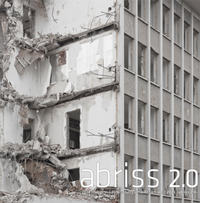 Enlarge image Cover: abriss 2.0 - Wilfried Dechau