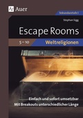 Cover: Escape Rooms Weltreligionen 5-10 - Auer Verlag in der AAP Lehrerwelt GmbH