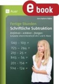 Cover: Fertige Stunden - Schriftliche Subtraktion - Klippert