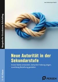 Abbildung von: Neue Autorität in der Sekundarstufe - Persen Verlag in der AAP Lehrerwelt GmbH