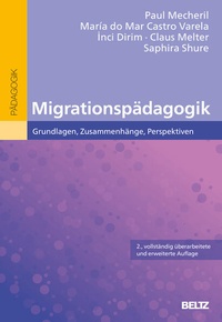 Bild vergrößern Bild: Migrationspädagogik - Beltz Verlagsgruppe GmbH & Co. KG