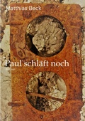 Cover: Paul schl&auml;ft noch - tredition GmbH