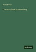 Cover: Common-Sense Housekeeping - Antigonos Verlag