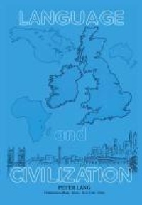 Enlarge image Cover: Language and Civilization - Peter Lang Verlag