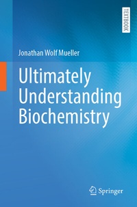 Abbildung von: Ultimately Understanding Biochemistry - Springer