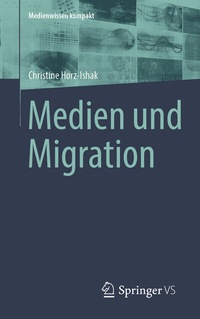 Abbildung von: Medien und Migration - Springer VS