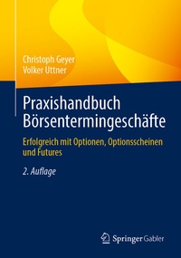 Abbildung von: Praxishandbuch Börsentermingeschäfte - Springer Gabler