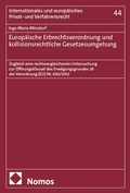 Abbildung von: Europäische Erbrechtsverordnung und kollisionsrechtliche Gesetzesumgehung - Nomos