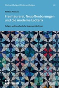 Cover: Freimaurerei, Neuoffenbarungen und die moderne Esoterik - Nomos