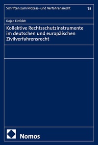 Abbildung von: Kollektive Rechtsschutzinstrumente im deutschen und europäischen Zivilverfahrensrecht - Nomos