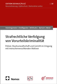 Abbildung von: Strafrechtliche Verfolgung von Vorurteilskriminalität - Nomos
