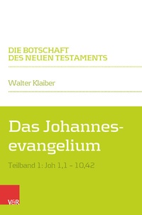 Abbildung von: Das Johannesevangelium - Vandenhoeck & Ruprecht