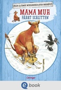 Cover: Mama Muh f&auml;hrt Schlitten - Oetinger