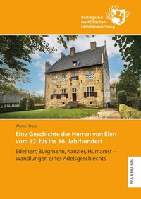 Abbildung von: Eine Geschichte der Herren von Elen vom 12. bis ins 16. Jahrhundert - Waxmann Verlag GmbH