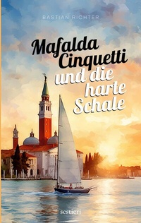 Abbildung von: Mafalda Cinquetti und die harte Schale - BoD - Books on Demand