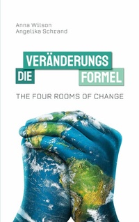 Abbildung von: The Four Rooms of Change - BoD - Books on Demand