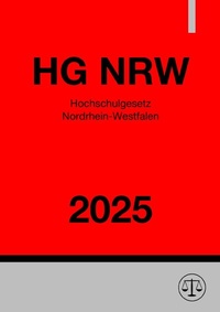 Abbildung von: Hochschulgesetz Nordrhein-Westfalen - HG NRW 2025 - epubli
