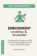 Cover: Leichter Leben Lernen Fibel Reihe / Embodiment verstehen &amp; anwenden - epubli