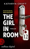 Cover: The Girl in Room 12 - Aufbau