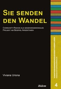 Cover: Sie senden den Wandel - ibidem
