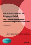 Cover: Die Sozialwissenschaft der Buergergesellschaft - ibidem