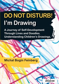 Abbildung von: Do not Disturb! I'm Drawing - ibidem-Verlag, Jessica Haunschild u Christian Schon