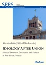 Cover: Ideology After Union - ibidem
