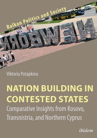 Enlarge image Cover: Nation Building in Contested States - ibidem