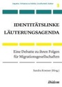 Cover: Identitaetslinke Laeuterungsagenda - ibidem