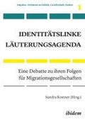 Cover: Identitaetslinke Laeuterungsagenda - ibidem