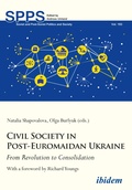 Cover: Civil Society in Post-Euromaidan Ukraine - ibidem