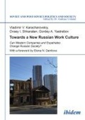 Cover: Towards a New Russian Work Culture - ibidem