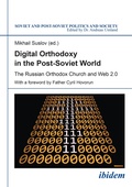 Cover: Digital Orthodoxy in the Post-Soviet World - ibidem