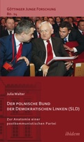 Cover: Der polnische Bund der Demokratischen Linken (SLD) - ibidem