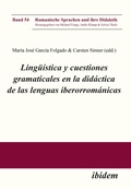 Cover: Lingueistica y cuestiones gramaticales en la didactica de las lenguas iberorromanicas - ibidem