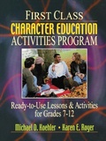 Cover: First Class Character Education Activities Program - Jossey-Bass