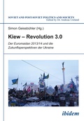Cover: Kiew - Revolution 3.0 - ibidem