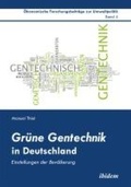 Cover: Gruene Gentechnik in Deutschland - ibidem