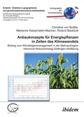 Cover: Anbaukonzepte fuer Energiepflanzen in Zeiten des Klimawandels - ibidem