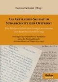 Cover: Als Artillerie-Soldat im Suedabschnitt der Ostfront - ibidem