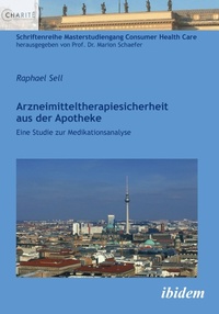 Abbildung von: Arzneimitteltherapiesicherheit aus der Apotheke - ibidem-Verlag, Jessica Haunschild u Christian Schon