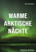 Cover: Warme arktische Naechte - ibidem