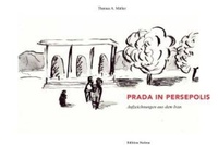 Enlarge image Cover: Prada in Persepolis - ibidem