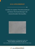 Bild: Zytokine im equinen Thrombozytenlysat und deren Wechselwirkungen mit mesenchymalen Stromazellen - VVB Laufersweiler Verlag
