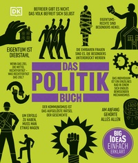 Enlarge image Cover: Big Ideas. Das Politik-Buch - DK Verlag Dorling Kindersley