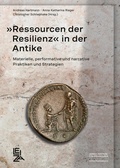 Cover: &raquo;Ressourcen der Resilienz&laquo; in der Antike - Leibniz-Zentrum f&uuml;r Arch&auml;ologie (LEIZA)