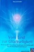Cover: Vom Leid zur Gl&uuml;ckseligkeit - Edition Lebensfreude