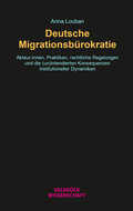 Cover: Deutsche Migrationsb&uuml;rokratie - Velbr&uuml;ck